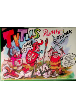 Tytus Romek i Atomek W Bitwie Grunwaldzkiej 1410 roku
