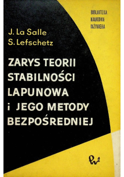 Zarys teorii stabilności Lapunowa i jego metody bezpośredniej