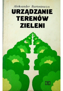 Urządzanie terenów zieleni