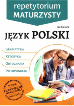 Repetytorium maturzysty. Język polski
