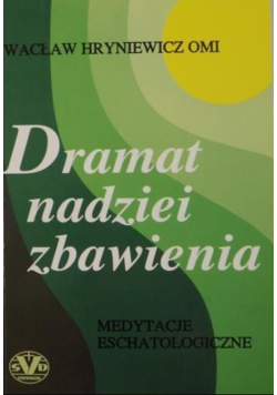 Dramat nadziei zbawienia