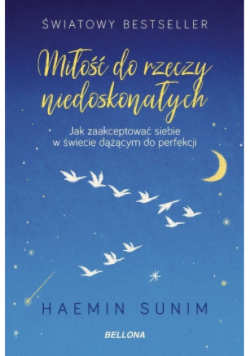 Miłość do rzeczy niedoskonałych