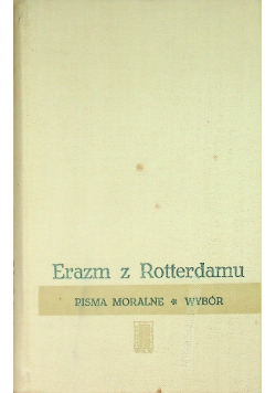 Erazm z Rotterdamu Pisma Moralne