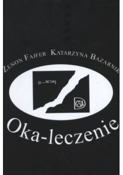Oka leczenie