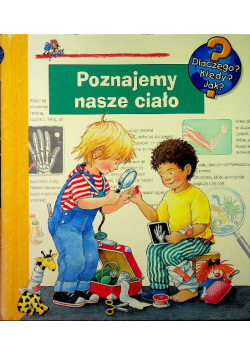 Poznajemy nasze ciało