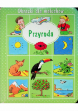 Obrazki dla maluchów Przyroda