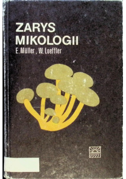 Zarys mikologii