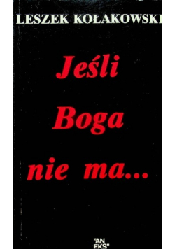 Jeśli Boga nie ma