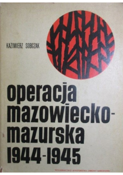 Operacja mazowiecko mazurska 1944 - 1945