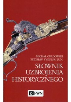 Słownik uzbrojenia historycznego