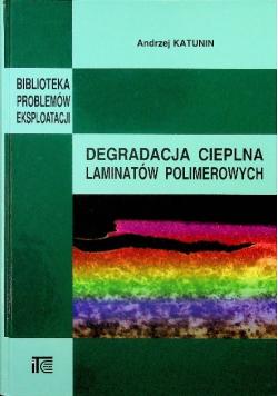 Degradacja cieplna laminatów polimerowych