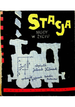 Stacja nigdy w życiu