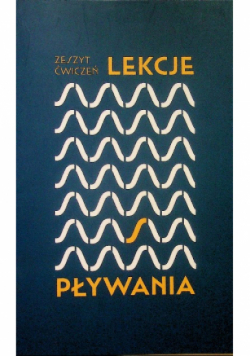Zeszyt ćwiczeń Lekcje pływania