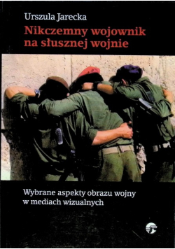 Nikczemny wojownik na słusznej wojnie