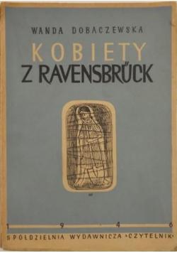 Kobiety z Ravensbruck 1946 r.