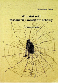 W matni sekt masonerii i świadków Jehowych