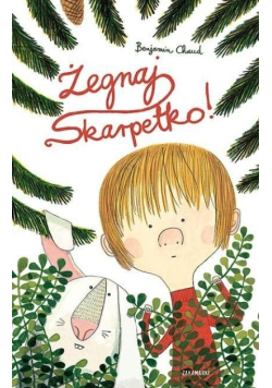 Żegnaj, Skarpetko!