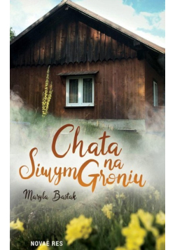 Chata na Siwym Groniu