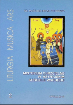 Misterium chrzcielne w Asyryjskim kościele wschodu