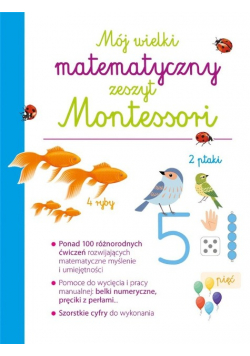 Mój wielki matematyczny zeszyt Montessori