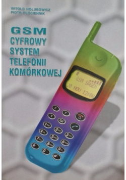 GSM Cyfrowy system telefonii komórkowej