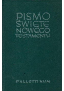 Pismo Święte  Nowego Testamentu