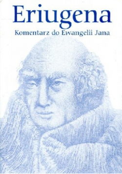 Biblioteka Filozofów Tom 37  Komentarz do Ewangelii Jana