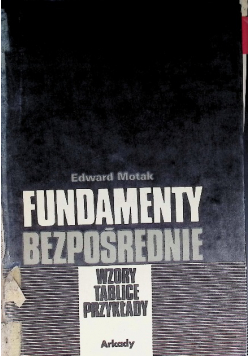 Fundamenty bezpośrednie. Wzory, tablice, przykłady