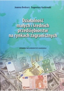 Działalność małych i średnich przedsiębiorstw na rynkach zagranicznych