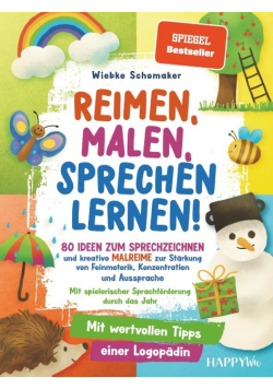 Reimen, Malen, Sprechen lernen!