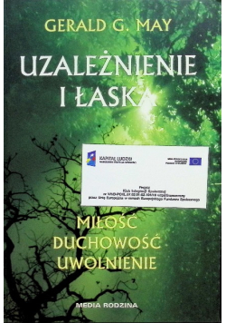 Uzależnienie i łaska