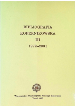 Bibliografia kopernikowska III 1972 - 2001