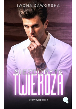 Niezdobyta twierdza Tom 2