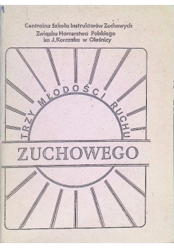 Trzy Młodości Ruchu Zuchowego