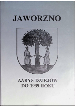 Jaworzno Zarys dziejów do 1939 roku
