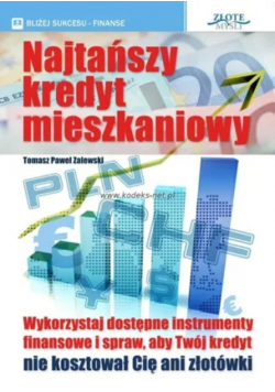 Najtańszy Kredyt Mieszkaniowy
