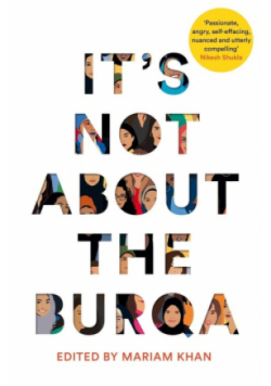 It's Not About the Burqa