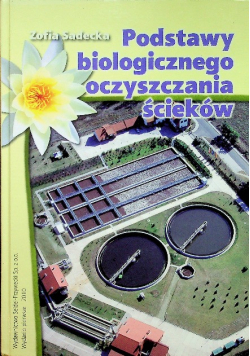 Podstawy biologicznego oczyszczania ścieków