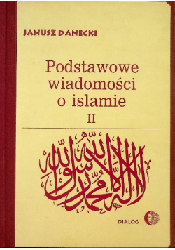 Podstawowe wiadomości o islamie Tom II