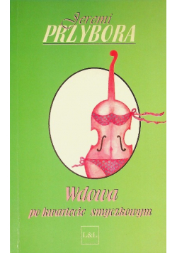 Wdowa po kwartecie smyczkowym