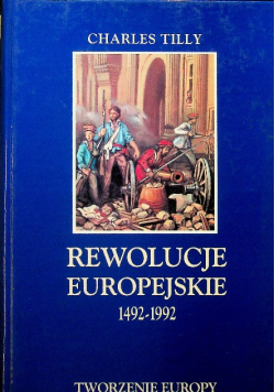 Rewolucje Europejskie 1492 - 1992