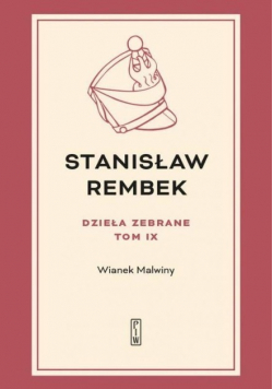 Dzieła zebrane Tom 9 Wianek Malwiny