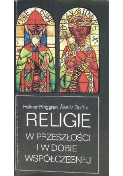 Religie w przeszłości i w dobie współczesnej