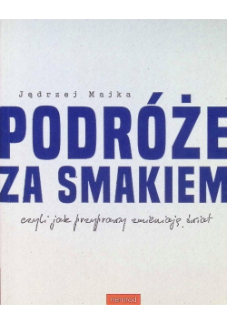 Podróże Za Smakiem