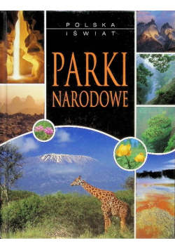 Polska i świat Parki Narodowe