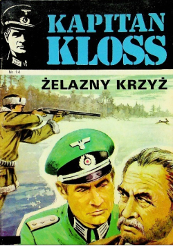 Kapitan Kloss Żelazny krzyż