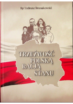 Trzeźwość polską racją stanu