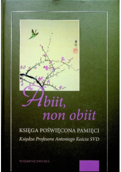 Abiit non obiit