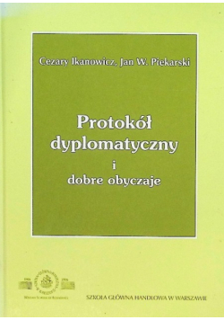 Protokół dyplomatyczny i dobre obyczaje