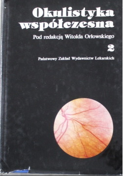 Okulistyka współczesna Tom 2